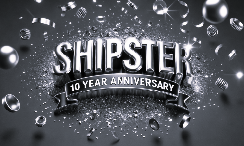 Shipster 10 Year Anniversary - 27th June 6PM